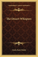 The Desert Whispers 1419127993 Book Cover