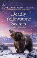 Deadly Yellowstone Secrets 1335599177 Book Cover