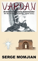 Vardan: Armenian Supreme Commander 1913166600 Book Cover