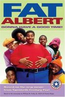 Fat Albert: Gonna Have a Good Time! 0060773200 Book Cover