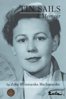 Tin Sails 170163483X Book Cover