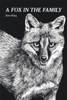 A Fox in the Family 1499037686 Book Cover