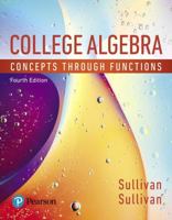 College Algebra : Concepts Through Functions 0321925769 Book Cover
