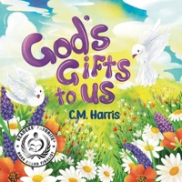 God's Gifts To Us 1639189777 Book Cover