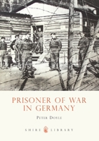 Prisoner of War in Germany 0747806853 Book Cover