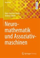 Neuromathematik Und Assoziativmaschinen 3642379370 Book Cover