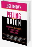 PEELING THE ONION: Bring Your Relationships Back, Layer by Layer 1943817103 Book Cover