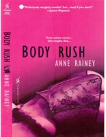 Body Rush 0758291043 Book Cover