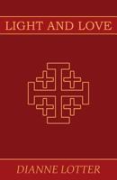 Light and Love 1641911026 Book Cover