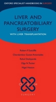 Liver and Pancreatobiliary Surgery: With Liver Transplantation 0199205388 Book Cover