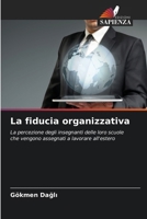 La fiducia organizzativa (Italian Edition) 620897285X Book Cover