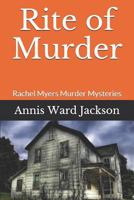 Rite of Murder: Rachel Myers Murder Mysteries 1728923190 Book Cover