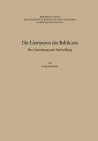 Die Literaturen des Baltikums: Ihre Entstehung und Entwicklung (Abhandlungen der Rheinisch-Westfalischen Akademie der Wissenschaften) 3531050974 Book Cover