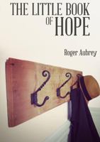 The Little Book of Hope 1291220984 Book Cover