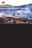 Facteurs déterminants de la réussite des projets des organisations communautaires à Nairobi 6209468748 Book Cover