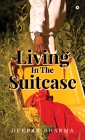 Living In The Suitcase B0FCSG7LZD Book Cover