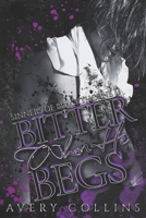Bitter When He Begs: A Dark MM Sports Romance (Sinners of Blackthorne U) B0FKSYZDG4 Book Cover