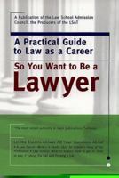 So You Want to Be a Lawyer 0385323433 Book Cover