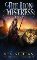 The Lion Mistress: Book 2 1955073295 Book Cover