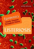 Listeriosis (Epidemics) 0823942023 Book Cover