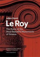 The Ruins of the Most Beautiful Monuments of Greece 0892366699 Book Cover