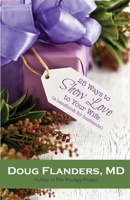 25 Ways to Show Love to Your Wife: A Handbook for Husbands 1938945093 Book Cover