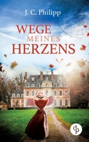 Wege meines Herzens 3968174364 Book Cover
