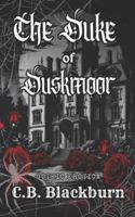 Duke of Duskmoor B0FPX9CG67 Book Cover