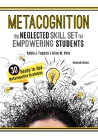 Metacognition: The Neglected Skill Set for Empowering Students 1951075358 Book Cover