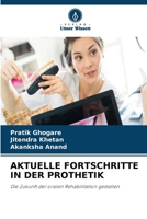 Aktuelle Fortschritte in Der Prothetik (German Edition) 6630114191 Book Cover