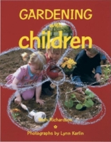 Gardening with Children 1561581925 Book Cover