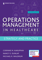 Operations Management in Healthcare: Strategy and Practice 0826147712 Book Cover