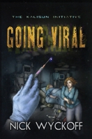 Going Viral: A Kalisun Initiative Story 0991444833 Book Cover