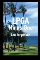 LPGA Minus One 1087239397 Book Cover