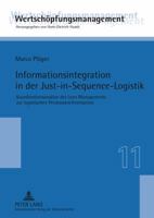 Informationsintegration in Der Just-In-Sequence-Logistik: Koordinationsansaetze Des Lean Managements Zur Logistischen Prozesssynchronisation 3631618492 Book Cover