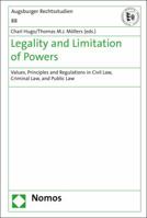 Constitutional Legality and Limitation of Powers : Values, Principles and Regulations in Civil Law, Criminal Law, and Public Law 3848749513 Book Cover