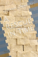 A Rescue in Time 1677253231 Book Cover
