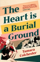 The Heart Is a Burial Ground 1471165744 Book Cover
