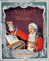 Mozart Tonight 068971808X Book Cover