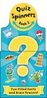 Quiz Spinners: Book #2: Fun-Filled Facts and Brain-Teasers! 0764167561 Book Cover
