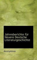 Jahresberichte Fur Neuere Deutsche Literaturgeschichte 1116079836 Book Cover