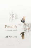 Pondlife: A Swimmer's Journal 1408841029 Book Cover