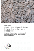 Rhéologie et Rhéométrie Des Bétons Conventionnels et Écologique 3838148568 Book Cover
