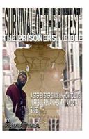 Survival Of The Fittest:The Prisoners Bible 1420876104 Book Cover