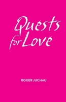 Quests for Love 0645175897 Book Cover