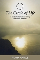 The Circle of Life 0970144377 Book Cover