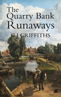 The Quarry Bank Runaways 1788486501 Book Cover