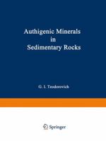 Authigenic Minerals in Sedimentary Rocks 146840654X Book Cover