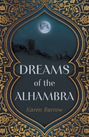Dreams of the Alhambra 1038359635 Book Cover