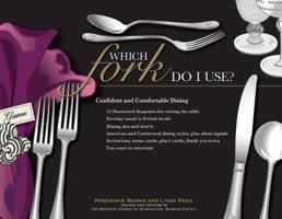 Which for Do I Use: Confident and Comfortable Dining 0615883184 Book Cover
